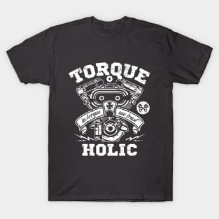 Torque holic T-Shirt